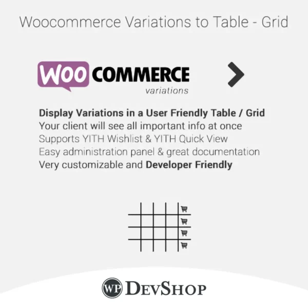 Get the WooCommerce Variations to Table Plugin with GPL License in Bangladesh. Enjoy a 100% clean, virus-free file for unlimited website use. Transform product variations into a user-friendly grid or table layout.